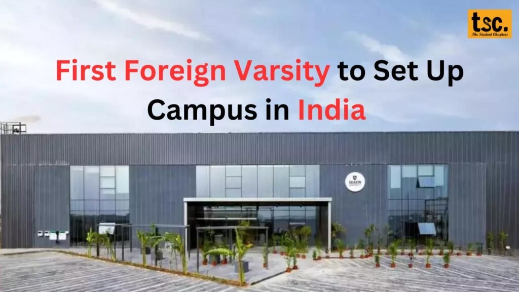 First Foreign Varsity to Set Up Campus in India