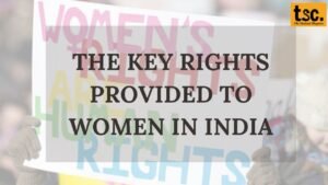 The key rights provided to women in India