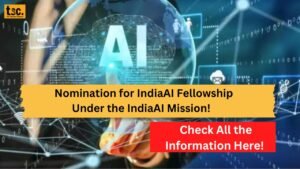 IndiaAI Fellowship 2024