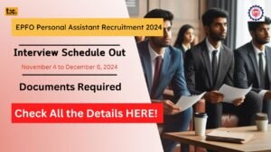 EPFO Personal Assistant Recruitment 2024