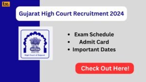 Gujarat High Court Recruitment 2024