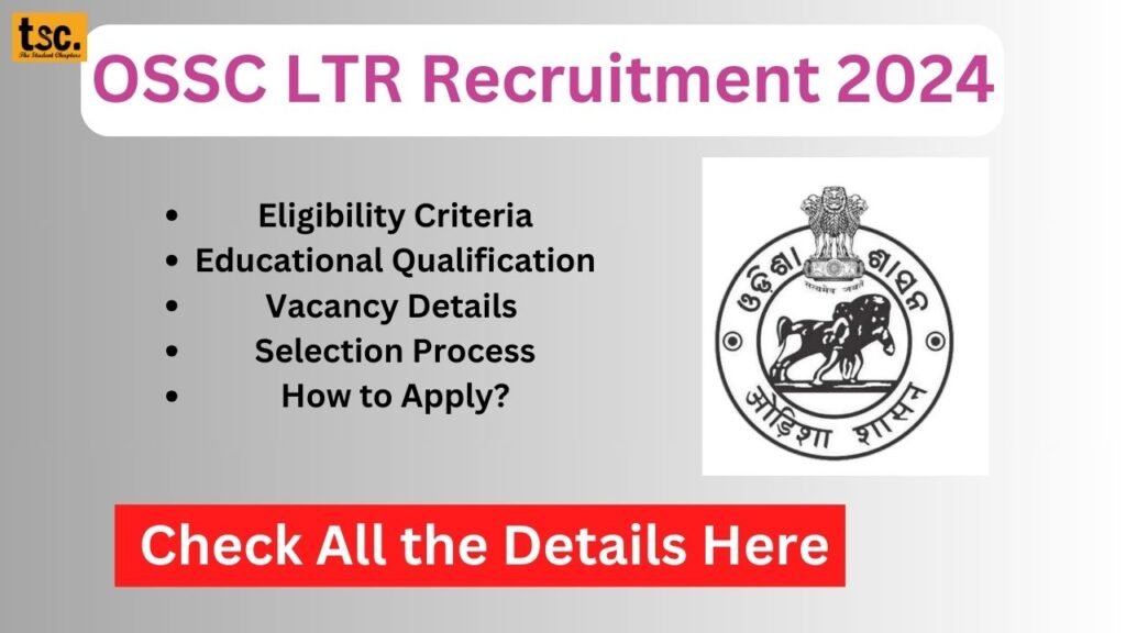 OSSC LTR Recruitment 2024