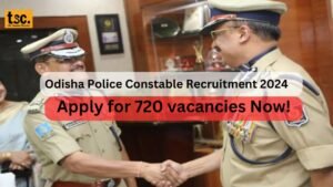 Odisha Police Constable Recruitment 2024