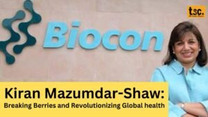 Kiran Mazumdar-Shaw: Breaking Barriers and Revolutionizing Global Healthcare