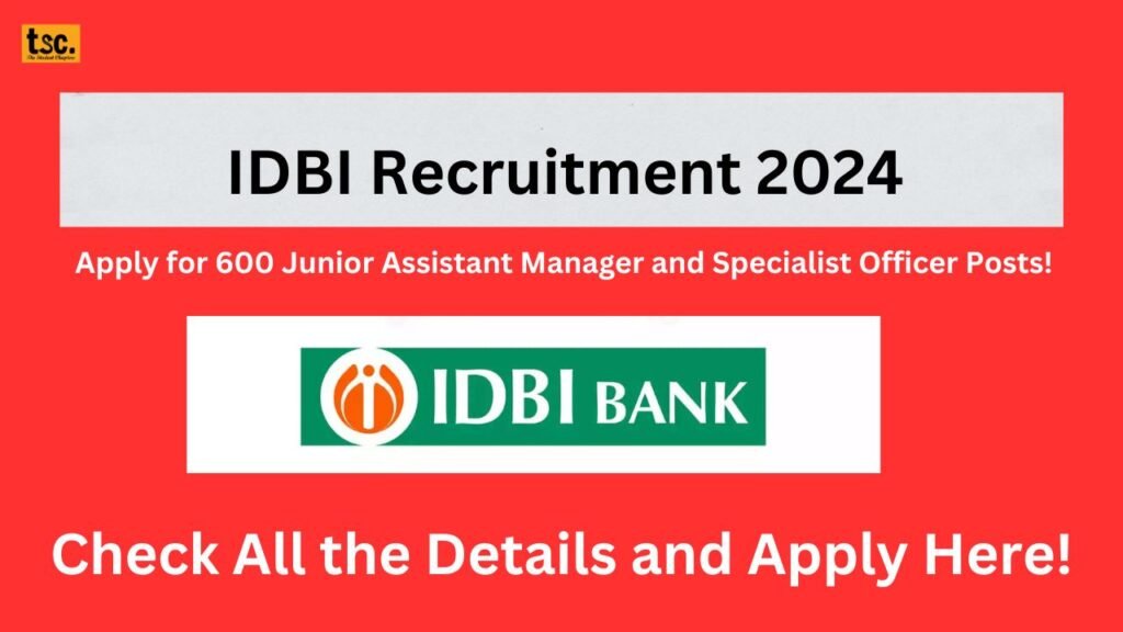 IDBI Recruitment 2024