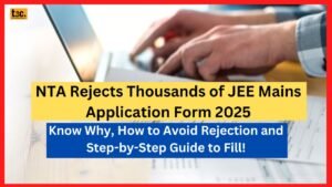 JEE Mains Application Form 2025