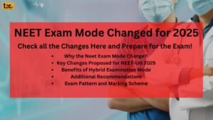 NEET Exam Mode Changed for 2025