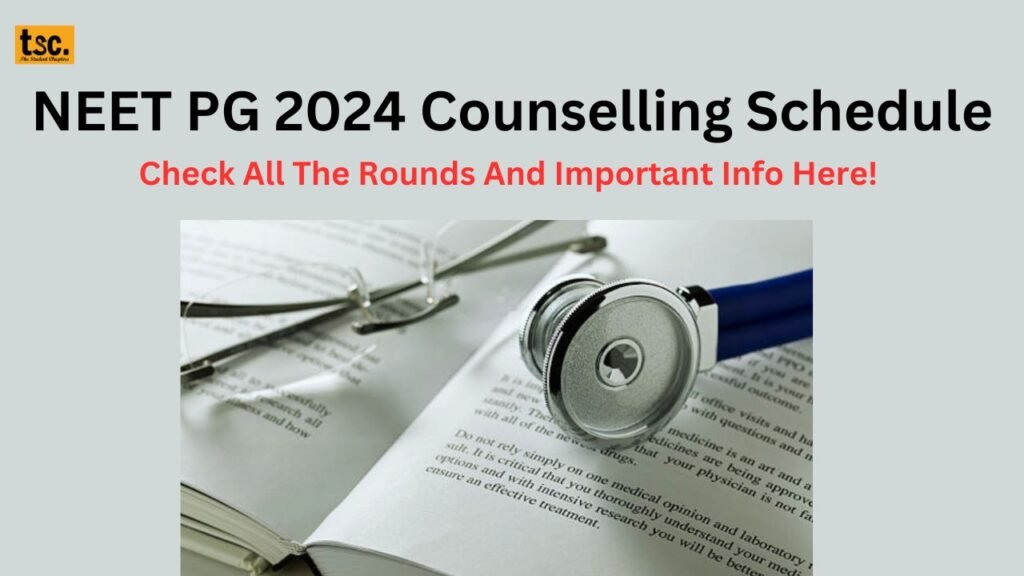 NEET PG 2024 Counselling Schedule