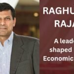 Raghuram Rajan: A Leader Who Shaped India’s Economic Future