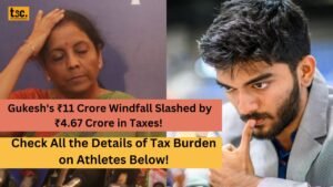 Gukesh's ₹11 Crore Windfall Slashed by ₹4.67 Crore in Taxes! Check All the Details of Tax Burden on Athletes Below!