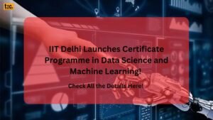 IIT Delhi Launches Certificate Programme