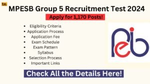 MPESB Group 5 Recruitment Test 2024