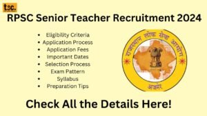 RPSC Senior Teacher Recruitment 2024