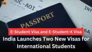 India Launches Two New Visas for International Students