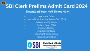 SBI Clerk Prelims Admit Card 2024