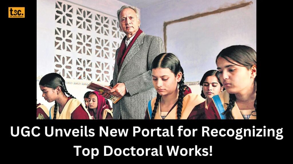 UGC Unveils New Portal for Recognizing Top Doctoral Works! Check All the details about UGC PhD Excellence Citation Here!