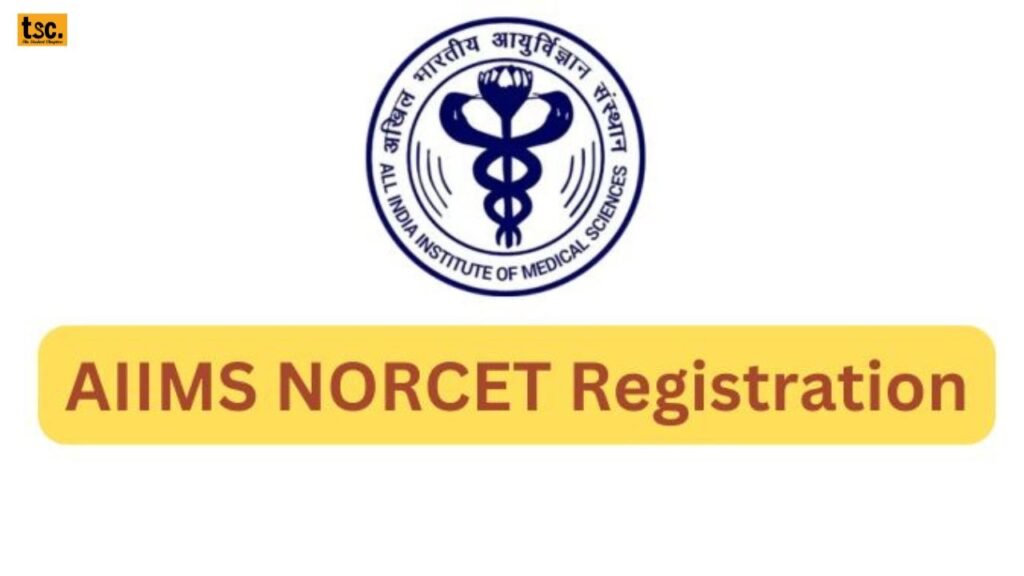 AIIMS NORCET 8 Registration Begins