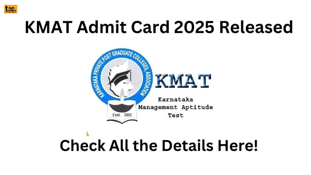 KMAT Admit Card 2025 Released