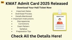 KMAT Admit Card 2025 Released