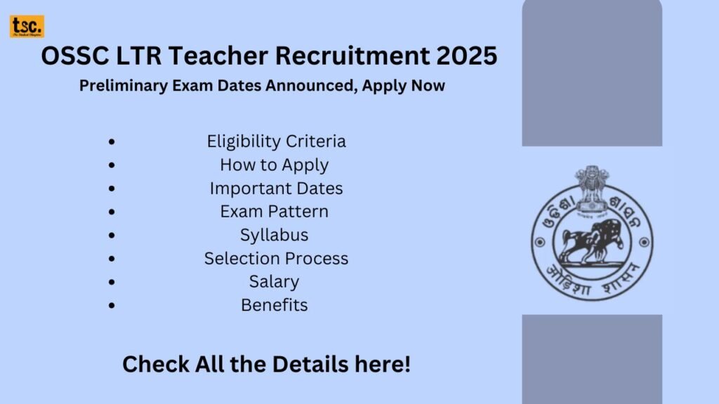 OSSC LTR Teacher Recruitment 2025