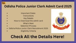 Odisha Police Junior Clerk Admit Card 2025