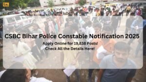 CSBC Bihar Police Constable Notification 2025