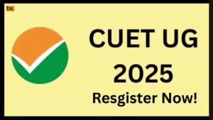 CUET UG Registration 2025