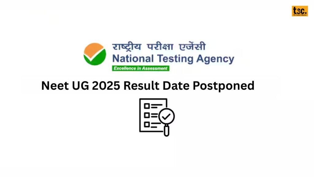 NEET 2025 Result Postponed Will the NTA Announce Results on Time