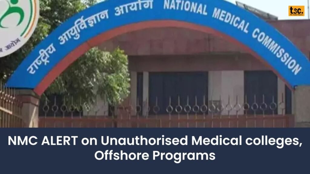 NMC Alerts Students and Parents About Unauthorised Medical Colleges in India! 