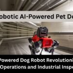 Imagine Connecting with Robotic AI-Powered Pet Dog! It’s Possible! AI-Powered Dog Robot Revolutionizes Rescue Operations and Industrial Inspections!