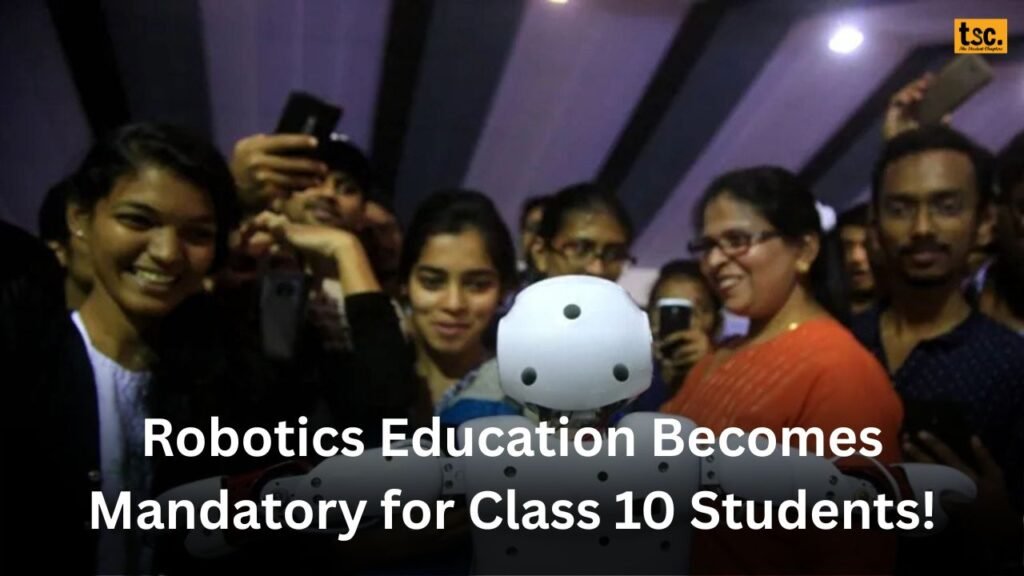 Robotics Education Becomes Mandatory for Class 10 Students!