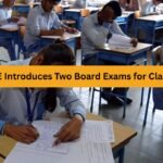 CBSE Introduces Two Board Exams for Class 10: A New Era in Education!