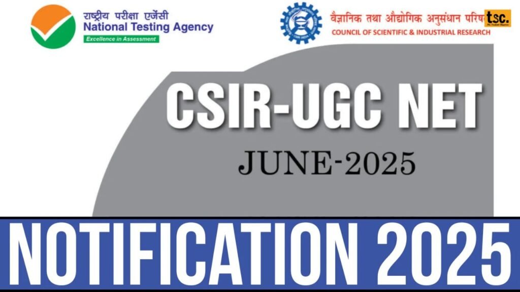 CSIR UGC NET June 2025 Registration: Last Chance to Apply Today!