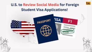 U.S. to Review Social Media for Foreign Student Visa Applications!