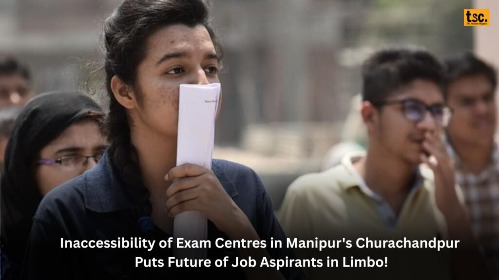 Inaccessibility of Exam Centres in Manipur's Churachandpur Puts Future of Job Aspirants in Limbo!