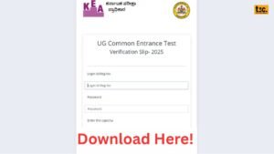 KEA Issues UGCET 2025 Verification Slips: Correction Dates to be Announced Soon!
