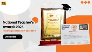 National Award to Teachers 2025: Meet’s India’s Best Teacher!