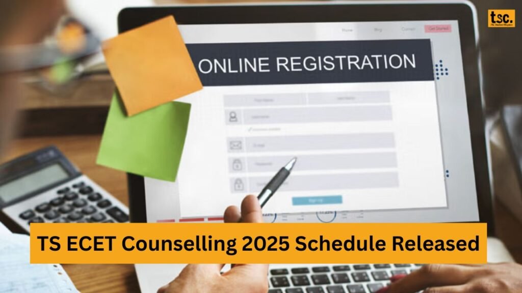 TS ECET Counselling 2025 Schedule Released: Registration Begins Tomorrow!