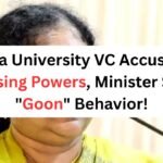 Kerala University VC Accused of Misusing Powers, Minister Slams “Goon” Behavior!