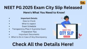 NEET PG 2025 Exam City Slip Released Here's What You Need to Know!