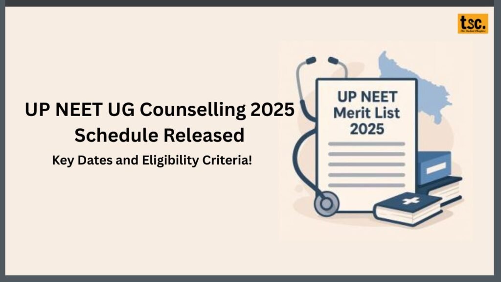 UP NEET UG Counselling 2025 Schedule Released: Key Dates and Eligibility Criteria! 
