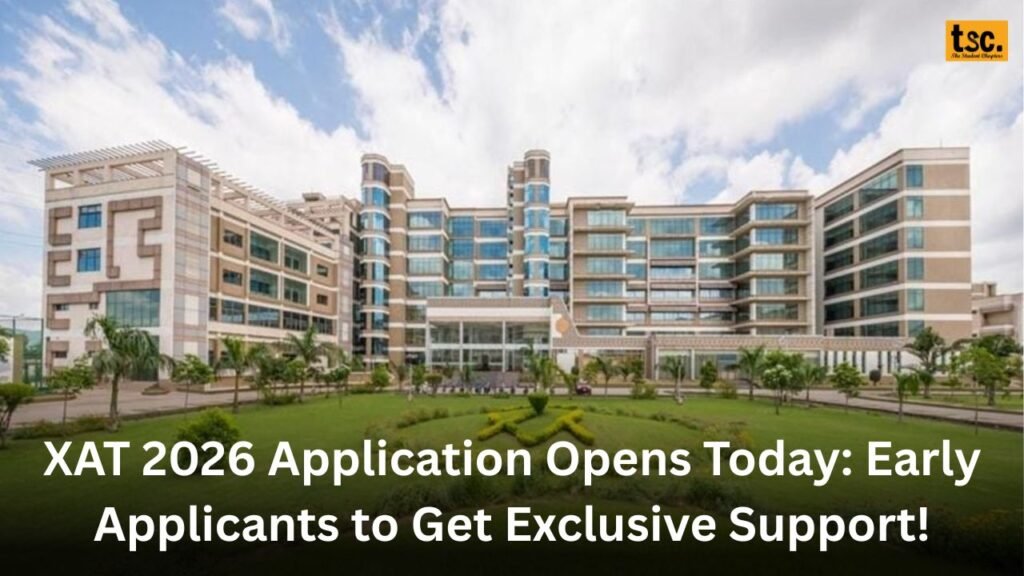 XAT 2026 Application Opens Today: Early Applicants to Get Exclusive Support!