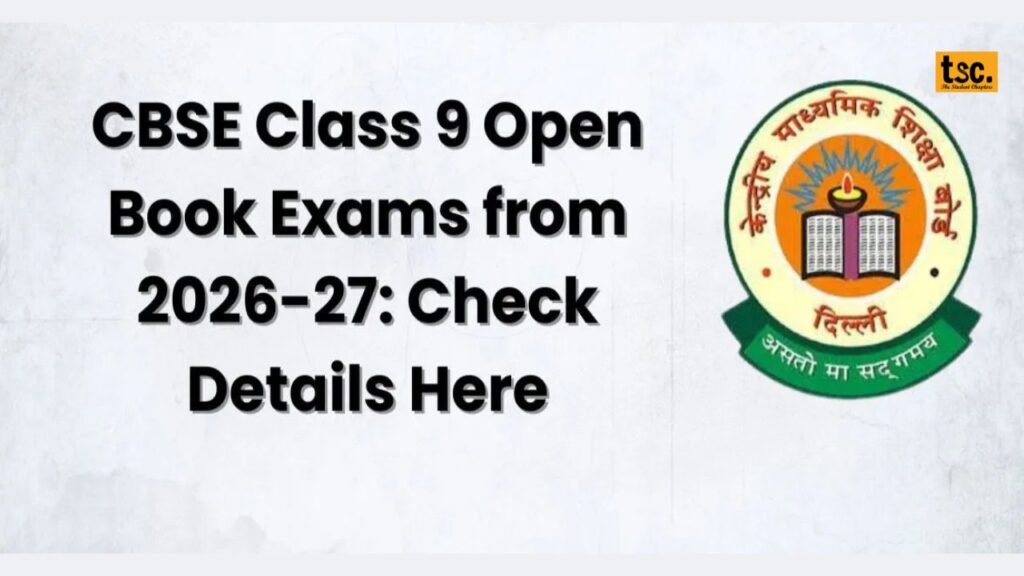 CBSE Approves Open-Book Exams for Class 9 from 2026-27! What Does it Mean? Find Here Why? 1 CBSE Approves Open-Book Exams for Class 9 from 2026-27! What Does it Mean? Find Here Why?