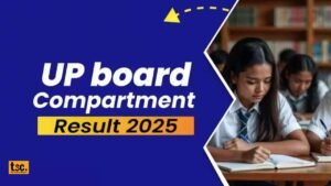 UP Board Compartment Exam 2025 Results Announced